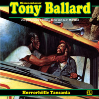 Tony Ballard, Folge 18: Horrorhölle Tansania - A. F. Morland - Hörbuch