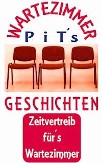 PiT´s Wartezimmer Geschichten - Pit Vogt - E-Book