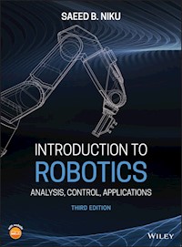 Introduction to Robotics - Saeed B. Niku - E-Book
