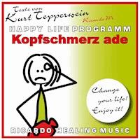 Kopfschmerz Ade (Happy Life Programm) [Texte von Kurt Tepperwein] -  - Hörbuch