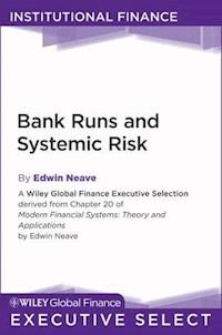 Bank Runs and Systemic Risk - Edwin H. Neave - E-Book