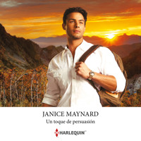 Un toque de persuasión - Janice Maynard - Hörbuch