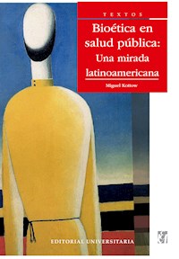 Bioética en Salud pública - Miguel Kottow - E-Book