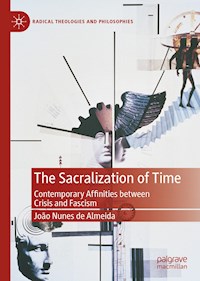 The Sacralization of Time - João Nunes de Almeida - E-Book