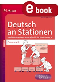 Grammatik an Stationen 3-4 - Martina Knipp - E-Book