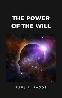 The power of the will (translated) - Paul C. Jagot - E-Book