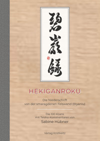 Hekiganroku - Sabine Hübner - E-Book
