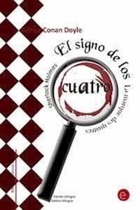 El signo de los cuatro/La marque des quatre (Edición bilingüe/Édition bilingue - Arthur Conan Doyle - E-Book