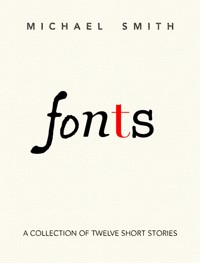 Fonts - Michael Smith - E-Book