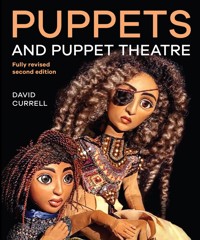 Puppets and Puppet Theatre - David Currell - E-Book