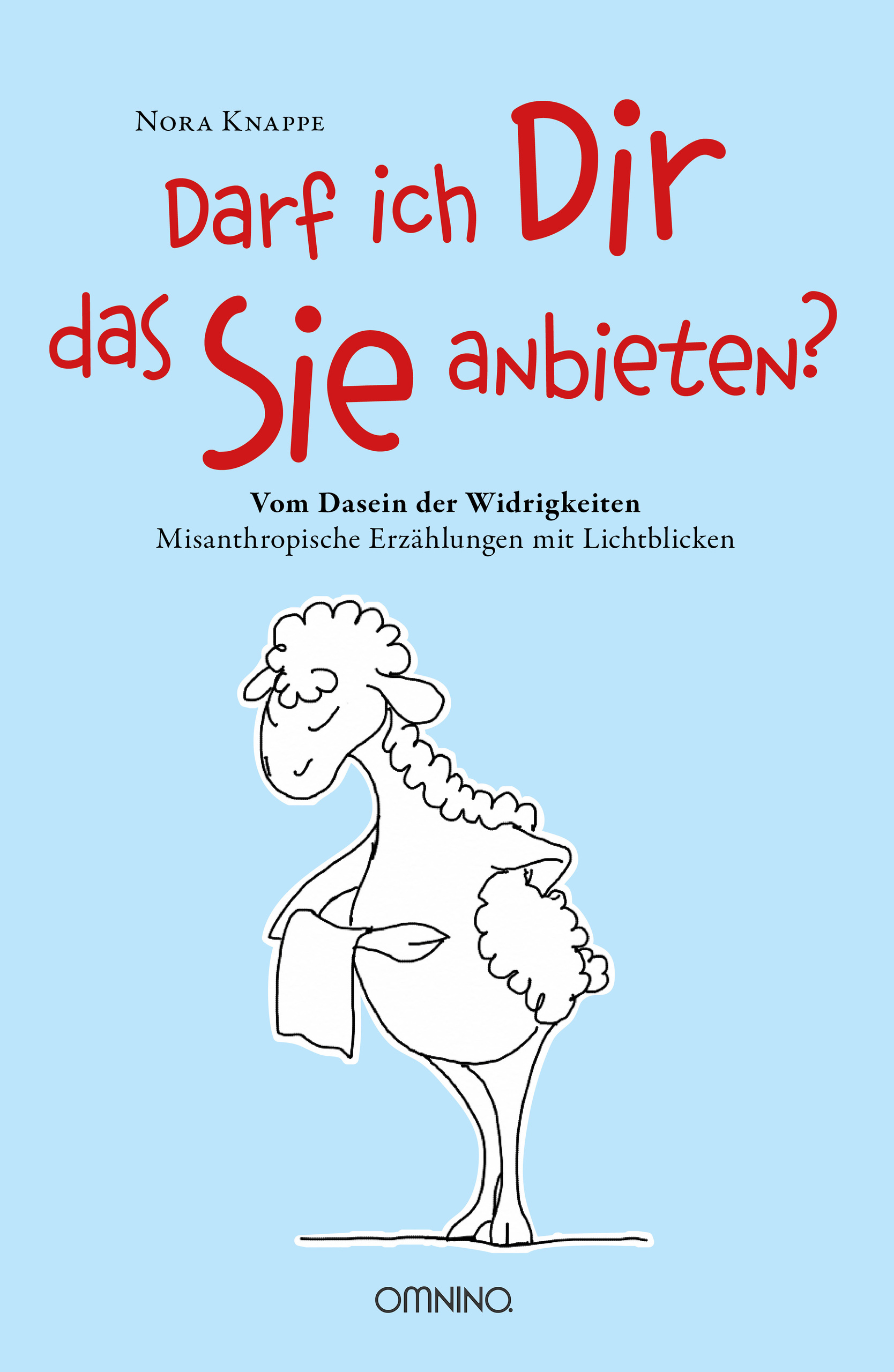 Darf ich Dir das Sie anbieten? - Nora Knappe - E-Book