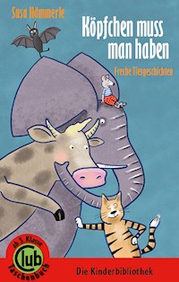 Köpfchen muss man haben - Susa Hämmerle - E-Book