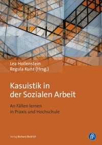 Kasuistik in der Sozialen Arbeit -  - E-Book