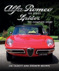 Alfa Romeo 105 Series Spider - Jim Talbott - E-Book