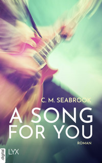 A Song For You - C. M. Seabrook - E-Book