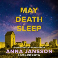 May Death Sleep - Anna  Jansson - Hörbuch