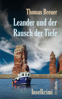 Leander und der Rausch der Tiefe - Thomas Breuer - E-Book