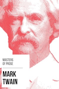 Masters of Prose - Mark Twain - Mark Twain - E-Book