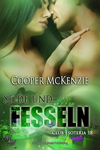 Seide und Fesseln - Cooper McKenzie - E-Book