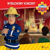 Strażak Sam - Wybuchowy koncert - Mattel - Hörbuch
