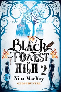Black Forest High 2 - Nina MacKay - E-Book
