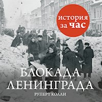 Блокада Ленинграда - Руперт Колли - Hörbuch