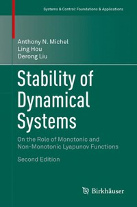 Stability of Dynamical Systems - Anthony N. Michel - E-Book