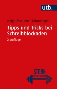 Tipps und Tricks bei Schreibblockaden - Helga Esselborn-Krumbiegel - E-Book