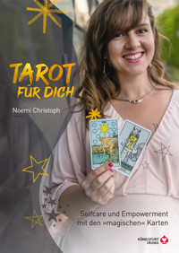 Tarot für Dich - Noemi Christoph - E-Book