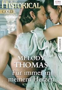 Für immer in meinem Herzen - Melody Thomas - E-Book