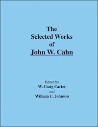 The Selected Works of John W. Cahn - - E-Book