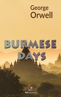 Burmese days - George Orwell - E-Book