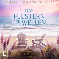 Das Flüstern der Wellen - Outer Banks Saga, Band 2 (ungekürzt) - Emma Cole - Hörbuch