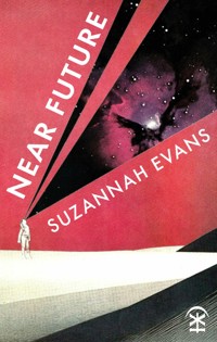 Near Future - Suzannah Evans - E-Book