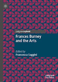 Frances Burney and the Arts -  - E-Book