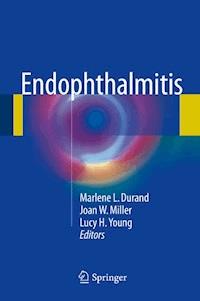 Endophthalmitis -  - E-Book