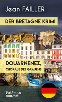 Douarnenez, Choräle des Grauens - Jean Failler - E-Book