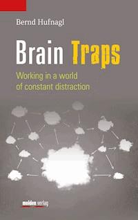Brain Traps - Bernd Hufnagl - E-Book