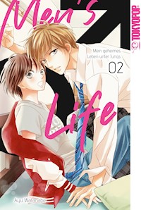 Men's Life - Mein geheimes Leben unter Jungs, Band 02 - Ayu Watanabe - E-Book