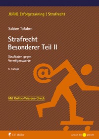 Strafrecht Besonderer Teil II - Sabine Tofahrn - E-Book