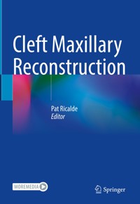 Cleft Maxillary Reconstruction -  - E-Book