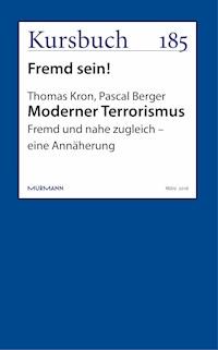Moderner Terrorismus - Thomas Kron - kostenlos E-Book