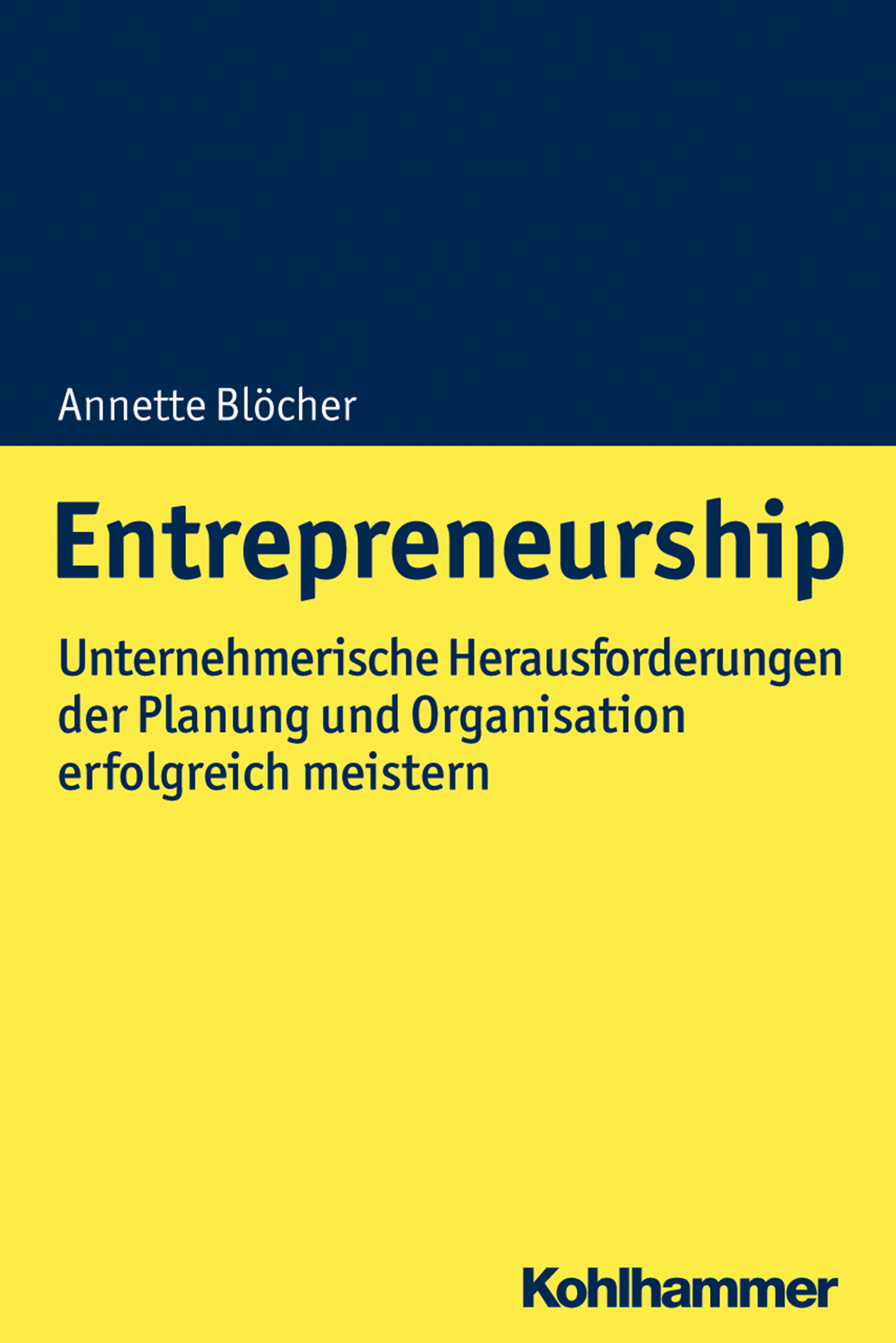 Entrepreneurship - Annette Blöcher - E-Book