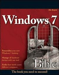 Windows 7 Bible - Jim Boyce - E-Book