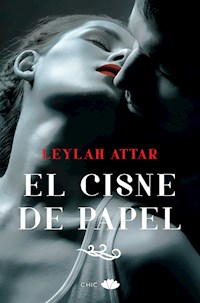 El cisne de papel - Leylah Attar - E-Book