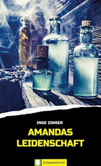 Amandas Leidenschaft - Inge Zinßer - E-Book