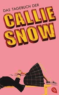 Das Tagebuch der Callie Snow - Emma Chastain - E-Book