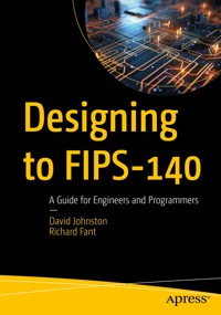Designing to FIPS-140 - David Johnston - E-Book