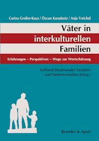 Väter in interkulturellen Familien - Özcan Karadeniz - E-Book