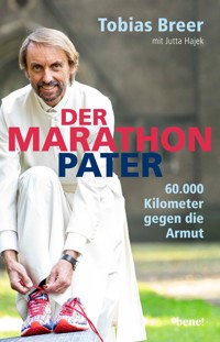 Der Marathon-Pater - Pater Tobias Breer - E-Book